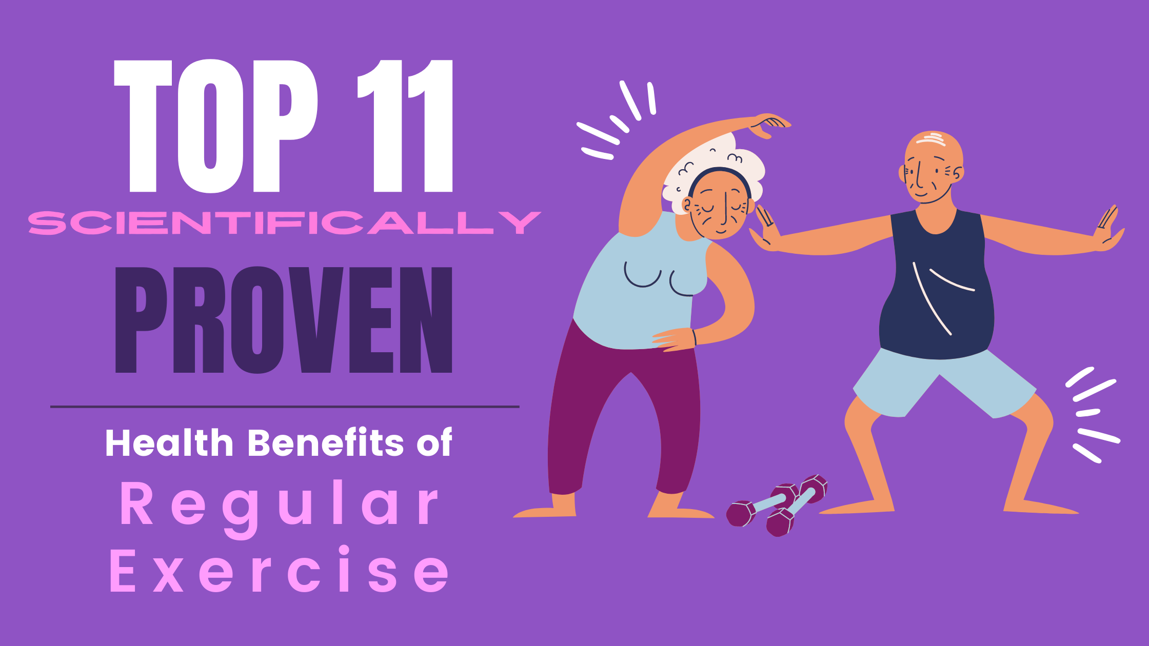 Top 11 Scientifically Proven Health Benefits of Regular Exercise
