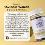 GleeFull review banner on yellow: 'Trusted By 152,223+ Women, 4.8/5.0 stars' with purple stars. Quote from Sharon D., 56: menopause made her anxious, emotional and exhausted, Calm & Balance helped more than anything else, she feels calmer, sleeps deeper and stress weight around her stomach is finally going away. Clear gummy bottle shown at right.